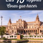 Actividades para realizar en la ciudad de Sevilla.